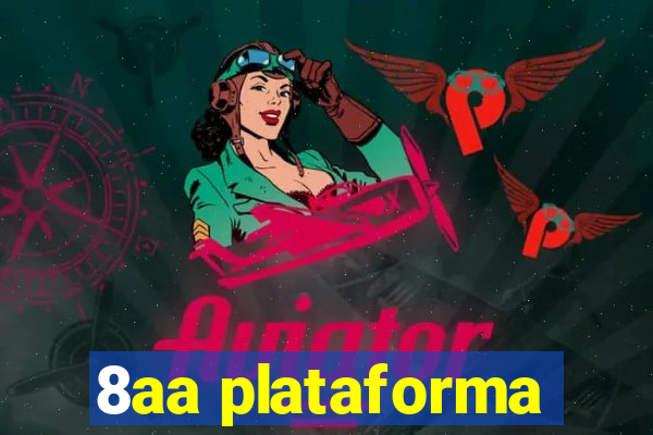 8aa plataforma